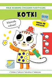 Moje ulubione ćwiczenia plastyczne. Kotki