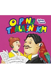 O Panu Tralalińskim