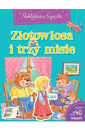 Naklejkowe bajeczki. Złotowłosa i trzy misie
