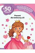 Naklejkowe czytanki. Prezent dla królewny Lili