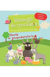 Skarb w gospodarstwie. Historyjki do rysowania