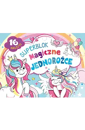 Superblok. Magiczne jednorożcezbiorowa Praca