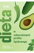 Dieta w zaburzeniach profilu lipidowego