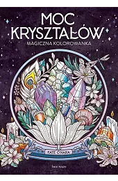 Moc kryształówO'Hara Kate