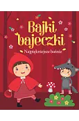 Bajki, bajeczki Najpiękniejsze baśnie