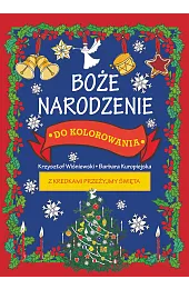 Boże Narodzenie do kolorowania - z,Kuropiejska-Przybyszewska Barbara Barbara