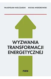 Wyzwania Transformacji Energetycznej