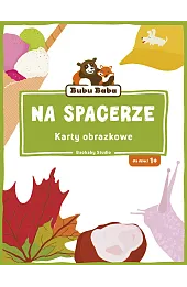 Bubu Baba. Karty obrazkowe. Na spacerze