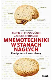 Mnemotechniki w stanach nagłych. Pamięciownik ratunkowy