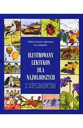 Ilustrowany leksykon dla najmłodszych z suplementemEwa Stadtmüller