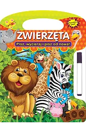 Zwierzęta. Pisz, wycieraj i pisz od nowa!