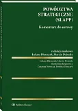 Powództwa strategiczne (SLAPP). Komentarz do ustawy, Łukasz Błaszczak