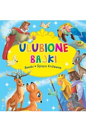 Ulubione Bajki: Bambi i Śpiąca Królewna