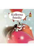 Moje bajki. Królewna Śnieżka