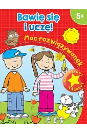 Bawię się i uczę! Moc rozwiązywanek