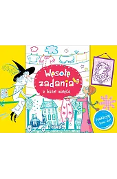 Wesołe zadania z baśni wzięte. Naklejaj i baw się!