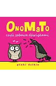 OnoMaTo czyli zabawa dźwiękami. Ptaki dzikie