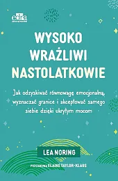 Wysoko wrażliwi nastolatkowieNoring Lea