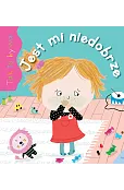 Tak to bywa. Jest mi niedobrze