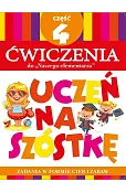Teczka Uczeń na szóstkę. Ćwiczenia do „Naszego elementarza”. Część 4