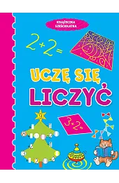Książeczka sześciolatka. Uczę się liczyć