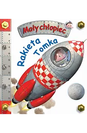Rakieta Tomka. Mały chłopiec