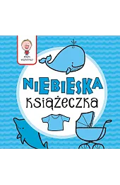 Wiem wszystko - Niebieska Książeczka