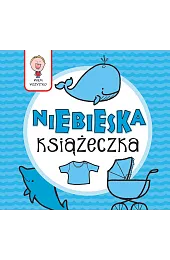 Wiem wszystko - Niebieska KsiążeczkaBabula Joanna