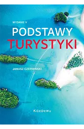 Podstawy turystykiJanusz Czerwiński