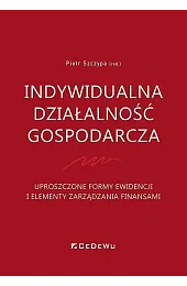 Indywidualna działalność gospodarcza. Uproszczone formy ewidencji,zbiorowa Praca