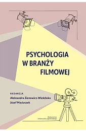 Psychologia w branży filmowej