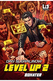 Level Up 2. BohaterSugralinow Dan