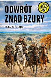 Odwrót znad BzuryMalczewski Juliusz