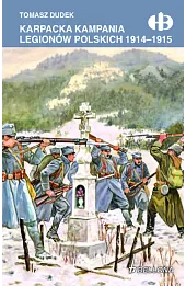 Karpacka kampania Legionów Polskich 1914-1915