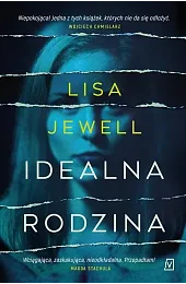 Idealna rodzinaLisa Jewell
