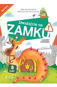 Uważajcie na zamku. Zabawy i zadania