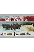 Album wyposażenia Wojska Polskiego. Reprint wydania z 1933 roku uzupełniony o broń i sprzęt z lat 1933-1939