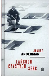 Łańcuch czystych sercAndreman Janusz