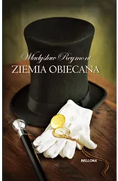 Ziemia obiecanaWładysław Reymont