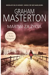Martwi za życia. Seria z detektyw Katie Maguire. Tom 7