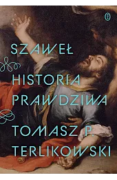 Szaweł. Historia prawdziwa
