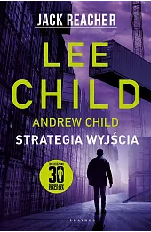 Jack Reacher: Strategia wyjściaLee Child