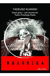 Weronika (książka audio, słuchowisko)Tadeusz Kijański