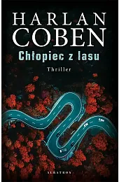Chłopiec z lasuHarlan Coben