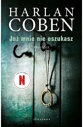 Już mnie nie oszukasz