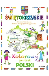 Świętokrzyskie. Kolorowy portret Polski