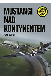Mustangi nad kontynentem