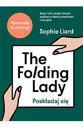 The Folding Lady. Poskładaj się