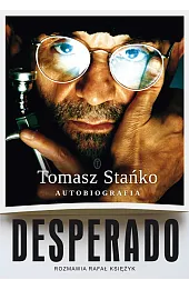 Desperado! Autobiografia