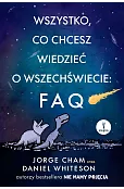 Wszystko, co chcesz wiedzieć o wszechświecie: FAQ